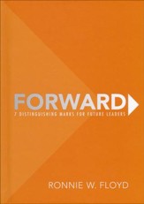 Forward: 7 Distinguishing Marks for Future Leaders - Slightly Imperfect