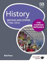 History for Common Entrance: Britain and Empire 1750-1914 / Digital original - eBook
