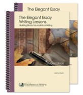 The Elegant Essay Writing Lessons:  Building Blocks for Analytical Writing--Teacher/Student Combo, 3rd Edition