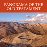 Panorama of the Old Testament - Video Lectures, 5 sessions