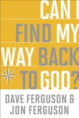 Can I Find My Way Back to God? - eBook