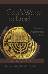 God's Word to Israel: New and Augmented Edition