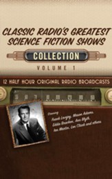 Classic Radio's Greatest Science Fiction Shows, Collection 1 - Original Radio Broadcasts on (OTR) on CD