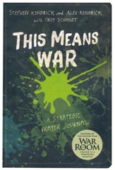 This Means War: A Strategic Prayer Journal