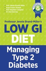 Low GI Diet: Managing Type 2 Diabetes / Digital original - eBook