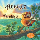 Aveluz: El Secreto de las Nubes  (Firebird: He Lived for the Sunshine), Bilingual