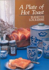 A Plate Of Hot Toast - eBook