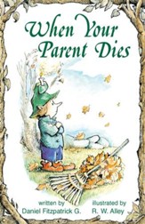 When Your Parent Dies / Digital original - eBook