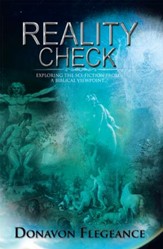 Reality Check: Exploring the Sci-Fiction from a Biblical Point of View - eBook