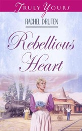 Rebellious Heart - eBook