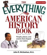 The Everything American History Book, Second Edition