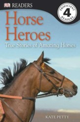 DK Reader Level 4: Horse Heroes