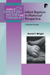 Infant Baptism in Historical Perspective - eBook