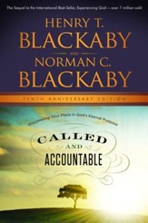 Called and Accountable: Discovering Your Place in God's Eternal Purpose, Anniversary Edition
