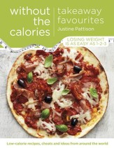 Takeaway Favourites Without the Calories / Digital original - eBook