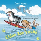 The Adventures of Chloe Zoe Young: Chloe's Surfing Adventure - eBook
