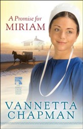 A Promise for Miriam, Pebble Creek Amish Series #1