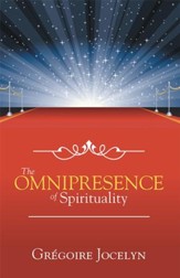 The Omnipresence of Spirituality - eBook