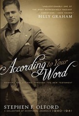 According to Your Word: Morning and Evening Through the New Testament, A Collection of Devotional Journals 1940-1941 - eBook