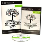 What on Earth Am I Here For?: Six Sessions on The   Purpose Driven Life, Expanded Edition,Study Guide & DVD