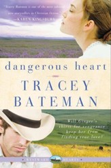 Dangerous Heart (Westward Hearts) - eBook