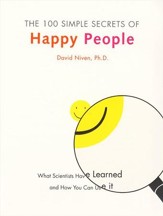 The 100 Simple Secrets of Happy People - eBook