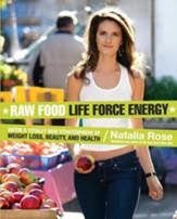 Raw Food Life Force Energy - eBook