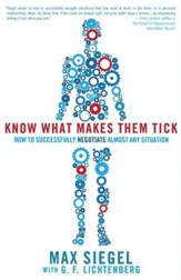 Know What Makes Them Tick: How to Successfully Negotiate Almost Any Situation - eBook