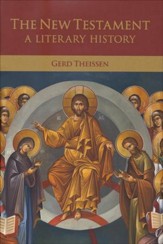 The New Testament: A Literary History