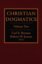 Christian Dogmatics, Vol.2