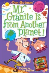 My Weird School Daze #3: Mr. Granite Is from Another Planet! - eBook