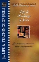 Shepherd's Notes on The Life and Teachings of Jesus  - eBook