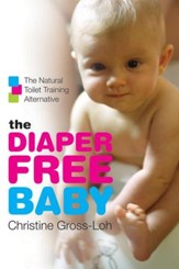 The Diaper-Free Baby - eBook