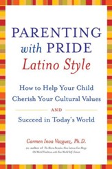 Parenting with Pride Latino Style - eBook