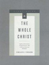The Whole Christ, Study Guide