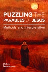 Puzzling the Parables of Jesus: Methods and Interpretation