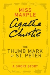 The Thumb Mark of St Peter: A Miss Marple Short Story - eBook