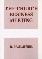 The Church Business Meeting