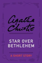 Star Over Bethlehem: A Holiday Story - eBook