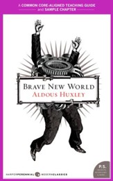A Teacher's Guide to Brave New World: Common-Core Aligned Teacher Materials and a Sample Chapter - eBook
