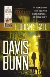 Florian's Gate, Priceless Collection Series #1