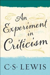 An Experiment in Criticism - eBook