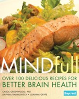 Mindfull: Over 100 Delicious Recipes for Better Brain Health - eBook