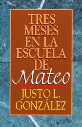 Tres Meses en la Escuela de Mateo  (Three Months with Matthew)