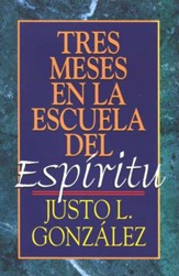 Tres Meses en la Escuela del Espiríritu  (Three Months with the Spirit)