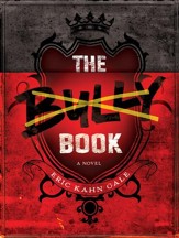 The Bully Book: A Novel - eBook