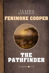 The Pathfinder: The Leatherstocking Tales - eBook