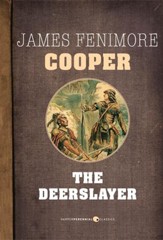 The Deerslayer - eBook