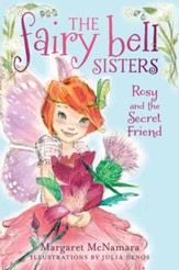 The Fairy Bell Sisters #2: Rosy and the Secret Friend - eBook