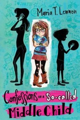 Confessions of a So-called Middle Child - eBook